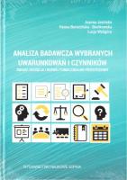 Analiza badawcza wybranych uwarunkowań.... Autor: Joanna Jasińska, Hanna Borucińska-Bieńkowska. SmakLiter.pl Okładka książki Analiza badawcza wybranych uwarunkowań...