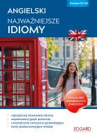 Angielski. Najważniejsze idiomy. Autor: Bero Jakub, Koziarska Dorota. SmakLiter.pl Okładka książki Angielski. Najważniejsze idiomy