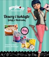 Biedronka i Czarny Kot. Desery i koktajle. Autor: Opracowanie zbiorowe. SmakLiter.pl Okładka książki Biedronka i Czarny Kot. Desery i koktajle