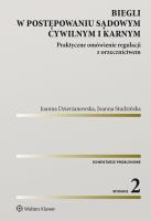 Biegli w postępowaniu sądowym cywilnym i karnym. Autor: Dzierżanowska Joanna, Studzińska Joanna. SmakLiter.pl Okładka książki Biegli w postępowaniu sądowym cywilnym i karnym