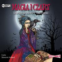 CD MP3 MAGIA I CZARY WYD. 2. Autor: Stanisław Antoni Wotowski. SmakLiter.pl Okładka książki CD MP3 MAGIA I CZARY WYD. 2