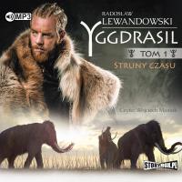 CD MP3 STRUNY CZASU YGGDRASIL TOM 1. Autor: Lewandowski Radosław. SmakLiter.pl Okładka książki CD MP3 STRUNY CZASU YGGDRASIL TOM 1