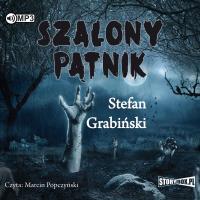 CD MP3 SZALONY PĄTNIK WYD. 2. Autor: Grabiński Stefan. SmakLiter.pl Okładka książki CD MP3 SZALONY PĄTNIK WYD. 2