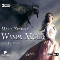 CD MP3 WYSPA MGIEŁ. Autor: Maria Zdybska. SmakLiter.pl Okładka książki CD MP3 WYSPA MGIEŁ