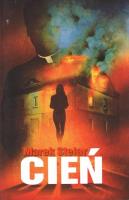 Cień. Autor: Marek Stelar. SmakLiter.pl Okładka książki Cień