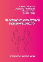 Człowiek wobec współczesnych problemów badawczych. Autor: ALicja Łaska- Foremska, Kmieciak Błażej. SmakLiter.pl Okładka książki Człowiek wobec współczesnych problemów badawczych