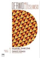 Derwid. Piosenki taneczne 1 na głos i fortepian. Autor: Lutosławski Witold. SmakLiter.pl Okładka książki Derwid. Piosenki taneczne 1 na głos i fortepian
