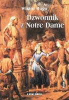 Dzwonnik z Notre Dame SIEDMIORÓG. Autor: Wiktor Hugo. SmakLiter.pl Okładka książki Dzwonnik z Notre Dame SIEDMIORÓG
