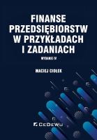 Okładka książki Finanse przedsiębiorstw w przykładach i zadaniach