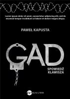 Okładka książki Gad. Spowiedź klawisza