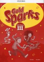 Gold Sparks 3 zeszyt ćwiczeń OXFORD. Autor: Viv Lambert. SmakLiter.pl Okładka książki Gold Sparks 3 zeszyt ćwiczeń OXFORD