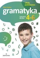 GRAMATYKA ĆWICZENIA DLA KLAS 4-6 SZKOŁY PODSTAWOWEJ. Autor: Stypka Alicja. SmakLiter.pl Okładka książki GRAMATYKA ĆWICZENIA DLA KLAS 4-6 SZKOŁY PODSTAWOWEJ