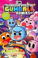 GUMBALL KOMIKS CZĘŚĆ 8. Autor: Opracowanie zbiorowe. SmakLiter.pl Okładka książki GUMBALL KOMIKS CZĘŚĆ 8