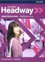 Headway 5E Upper Intermediate WB + key OXFORD. Autor: Liz and John Soars, Jo McCaul. SmakLiter.pl Okładka książki Headway 5E Upper Intermediate WB + key OXFORD
