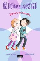 HECA Z OPIEKUNKĄ NIEROZŁĄCZKI. Autor: Barrows Annie. SmakLiter.pl Okładka książki HECA Z OPIEKUNKĄ NIEROZŁĄCZKI