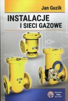 Instalacje i sieci gazowe. Autor: Guzik Jan. SmakLiter.pl Okładka książki Instalacje i sieci gazowe