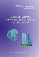 Okładka książki Instytucje formalne w gospodarce przestrzennej
