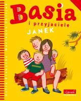 JANEK BASIA I PRZYJACIELE. Autor: Stanecka Zofia. SmakLiter.pl Okładka książki JANEK BASIA I PRZYJACIELE