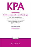 KODEKS POSTĘPOWANIA ADMINISTRACYJNEGO ORAZ USTAWY TOWARZYSZĄCE WYD. 7. Autor: Opracowanie zbiorowe. SmakLiter.pl Okładka książki KODEKS POSTĘPOWANIA ADMINISTRACYJNEGO ORAZ USTAWY TOWARZYSZĄCE WYD. 7