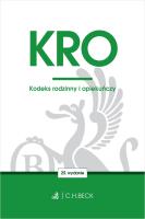 KODEKS RODZINNY I OPIEKUŃCZY WYD. 25. Autor: Opracowanie zbiorowe. SmakLiter.pl Okładka książki KODEKS RODZINNY I OPIEKUŃCZY WYD. 25