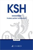 KODEKS SPÓŁEK HANDLOWYCH WYD. 32. Autor: Opracowanie zbiorowe. SmakLiter.pl Okładka książki KODEKS SPÓŁEK HANDLOWYCH WYD. 32