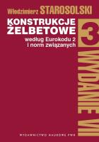 Okładka książki KONSTRUKCJE ŻELBETOWE WEDŁUG EUROKODU 2 I NORM ZWIĄZANYCH TOM 3 WYD. 2019