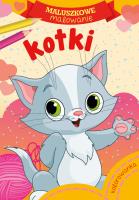 KOTKI MALUSZKOWE MALOWANIE. Autor: Opracowanie zbiorowe. SmakLiter.pl Okładka książki KOTKI MALUSZKOWE MALOWANIE