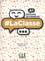 LaClasse A1  Livre de l'éleve + DVD. Autor: Jegou Delphine, Vial Cedric. SmakLiter.pl Okładka książki LaClasse A1  Livre de l'éleve + DVD
