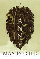 LANNY. Autor: MAX PORTER. SmakLiter.pl Okładka książki LANNY