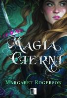 Magia Cierni. Autor: Margaret Rogerson. SmakLiter.pl Okładka książki Magia Cierni