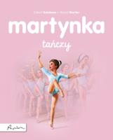 Martynka tańczy. Autor: Gilbert Delahaye, Gilbert Delahaye i Marcel Marlier. SmakLiter.pl Okładka książki Martynka tańczy