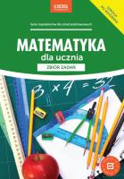 Matematyka dla ucznia. Zbiór zadań. Autor: Anna Konstantynowicz i Adam Konstantynowicz. SmakLiter.pl Okładka książki Matematyka dla ucznia. Zbiór zadań