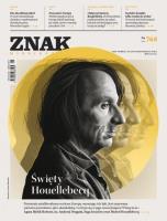 Okładka książki Miesięcznik Znak 768 5/2019 Święty Houellebecq