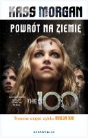 Okładka książki Misja 100 T.3 Powrót na Ziemię