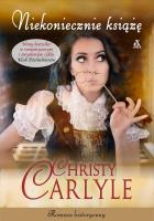 NIEKONIECZNIE KSIĄŻĘ. Autor: Christy Carlyle. SmakLiter.pl Okładka książki NIEKONIECZNIE KSIĄŻĘ
