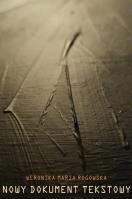 Nowy dokument tekstowy. Autor: Weronika Maria Rogowska. SmakLiter.pl Okładka książki Nowy dokument tekstowy
