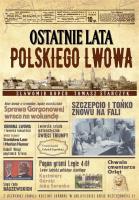 Okładka książki Ostatnie lata polskiego Lwowa