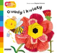 Owady i kwiaty. Akademia mądrego dziecka. Autor: Dmitroca Zbigniew, Chiara Bordoni. SmakLiter.pl Okładka książki Owady i kwiaty. Akademia mądrego dziecka
