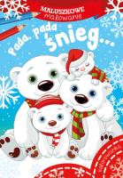 PADA PADA ŚNIEG MALUSZKOWE MALOWANIE. Autor: Opracowanie zbiorowe. SmakLiter.pl Okładka książki PADA PADA ŚNIEG MALUSZKOWE MALOWANIE