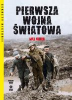 Pierwsza Wojna Światowa w.2. Autor: Arthur Max. SmakLiter.pl Okładka książki Pierwsza Wojna Światowa w.2