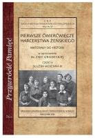 Okładka książki Pierwsze ćwierćwiecze harcerstwa żeńskiego