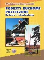 Podstawy ruchome przejezdne. Budowa i eksploatacja. Autor: Skrzymowski W.. SmakLiter.pl Okładka książki Podstawy ruchome przejezdne. Budowa i eksploatacja