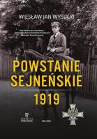 Powstanie sejneńskie 1919. Autor: Wysocki Wiesław Jan. SmakLiter.pl Okładka książki Powstanie sejneńskie 1919