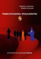Prawo, psychiatria, społeczeństwo. Autor: Kmieciak Błażej. SmakLiter.pl Okładka książki Prawo, psychiatria, społeczeństwo