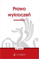 PRAWO WYKROCZEŃ WYD. 33. Autor: Opracowanie zbiorowe. SmakLiter.pl Okładka książki PRAWO WYKROCZEŃ WYD. 33