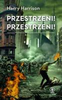PRZESTRZENI PRZESTRZENI. Autor: HARRY HARRISON. SmakLiter.pl Okładka książki PRZESTRZENI PRZESTRZENI