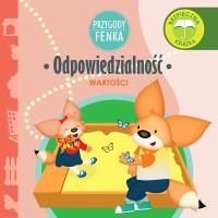 Przygody Fenka. Odpowiedzialność. Autor: PATRYCJA GODULA. SmakLiter.pl Okładka książki Przygody Fenka. Odpowiedzialność