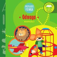 Przygody Fenka. Odwaga. Autor: PATRYCJA GODULA. SmakLiter.pl Okładka książki Przygody Fenka. Odwaga