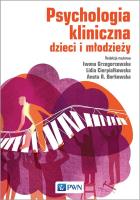 PSYCHOLOGIA KLINICZNA DZIECI I MŁODZIEŻY. Autor: Grzegorzewska Iwona, Cierpiałkowska Lidia, AGATA BORKOWSKA. SmakLiter.pl Okładka książki PSYCHOLOGIA KLINICZNA DZIECI I MŁODZIEŻY