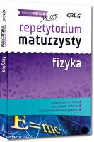 Repetytorium maturzysty - fizyka w.2015 GREG. Autor: Senderska Elżbieta. SmakLiter.pl Okładka książki Repetytorium maturzysty - fizyka w.2015 GREG